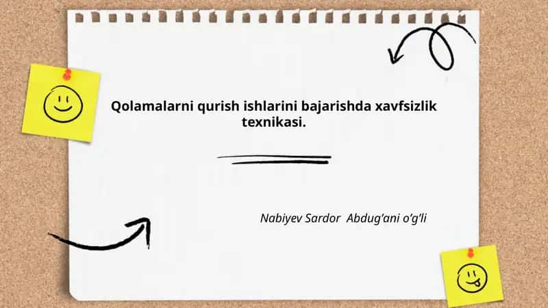 Qolamalarni qurish ishlarini bajarishda xavfsizlik texnikasi 1