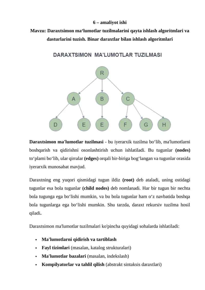 Daraxtsimon ma‘lumotlar tuzilmalarini qayta ishlash algoritmlari va dasturlarini tuzish. Binar daraxtlar bilan ishlash algoritmlari 1