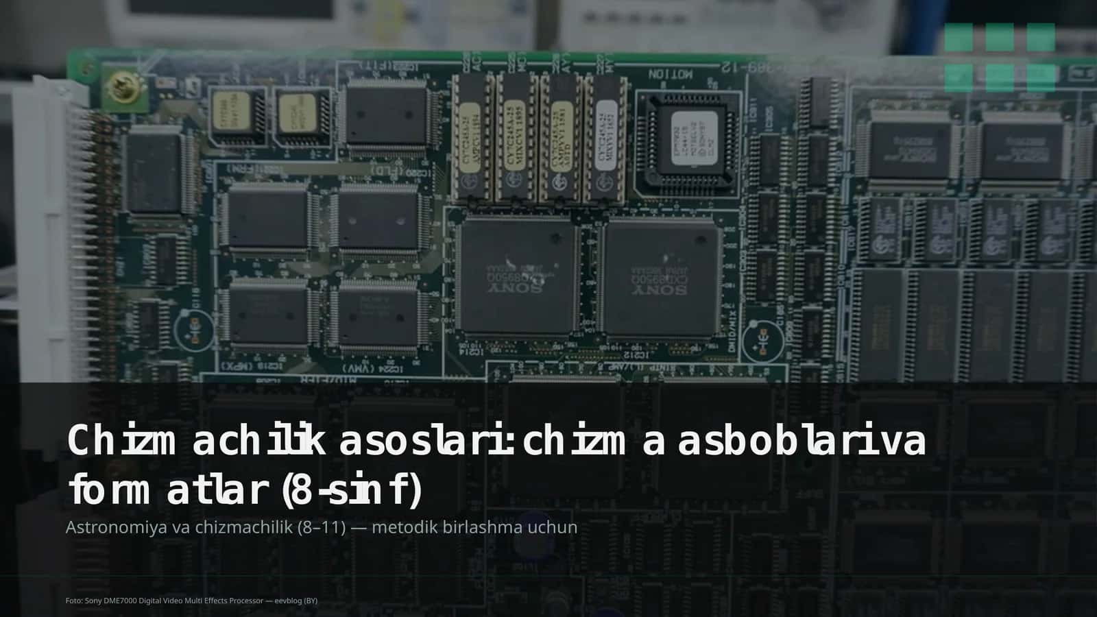 Chizmachilik asoslari: chizma asboblari va formatlar (8-sinf) 1