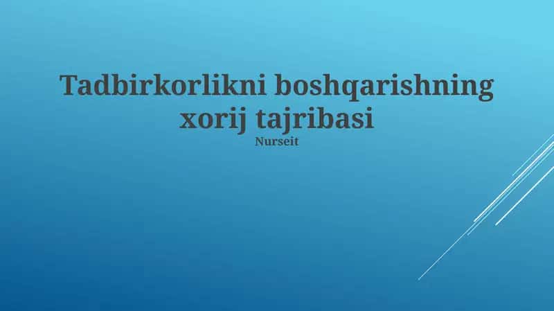 Chet el tajribasining tadbirkorlikni boshqarishdagi roli 1
