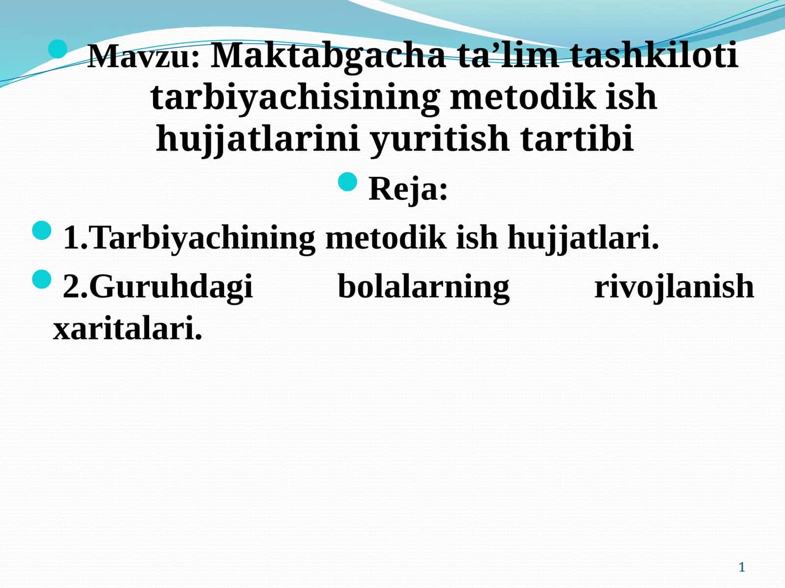 Maktabgacha taʼlim tashkiloti tarbiyachisining metodik ish hujjatlarini yuritish tartibi. 1