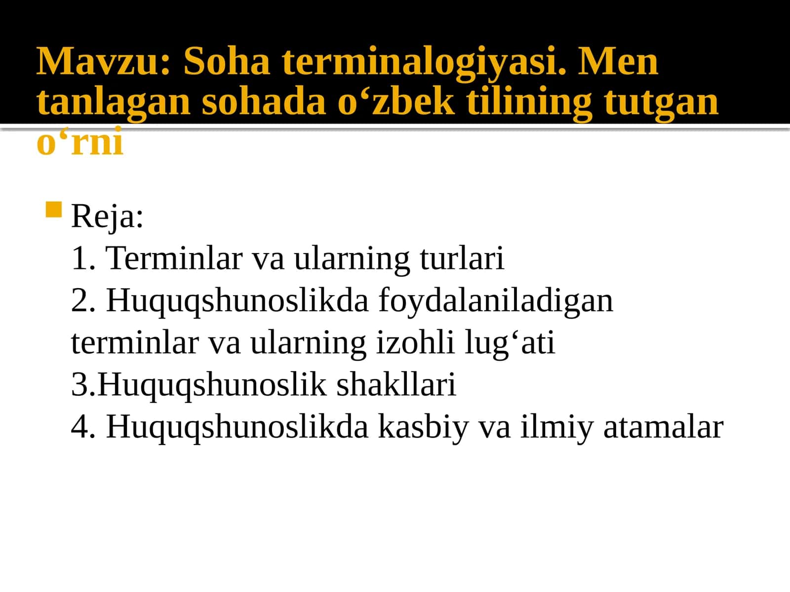 Soha terminalogiyasi. Men tanlagan sohada o‘zbek tilining tutgan o‘rni 1