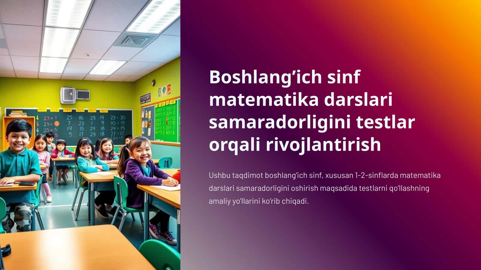 Boshlang’ich sinf matematika darslari samaradorligini testlar orqali rivojlantirish 1
