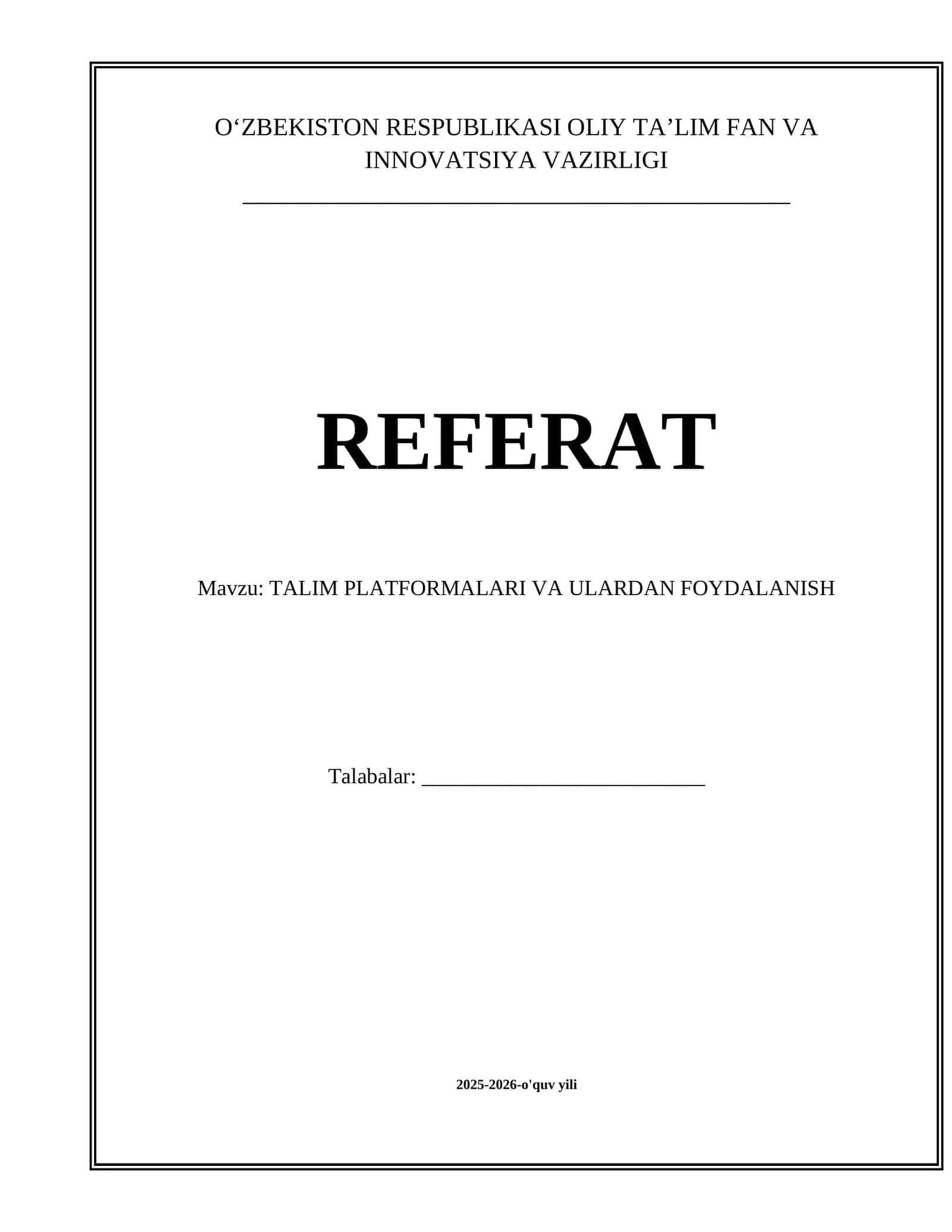 TALIM PLATFORMALARI VA ULARDAN FOYDALANISH mavzusida tayyor Referat 1