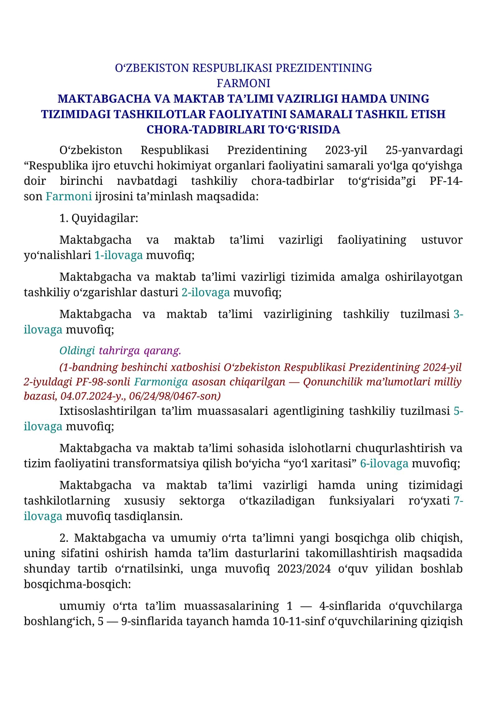 Maktabgacha va maktab taʼlimi vazirligi hamda uning tizimidagi tashkilotlar faoliyatini samarali tashkil etish chora-tadbirlari toʻgʻrisida 1