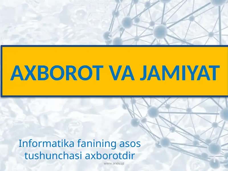 AXBOROT VA JAMIYAT 1