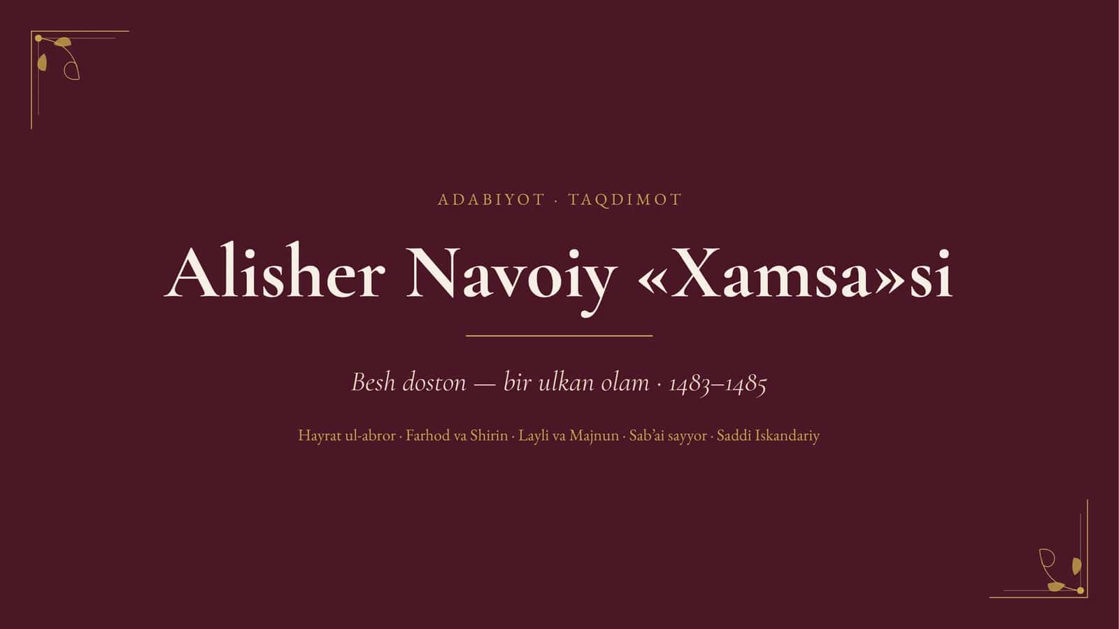 Alisher Navoiy «Xamsa»si 1