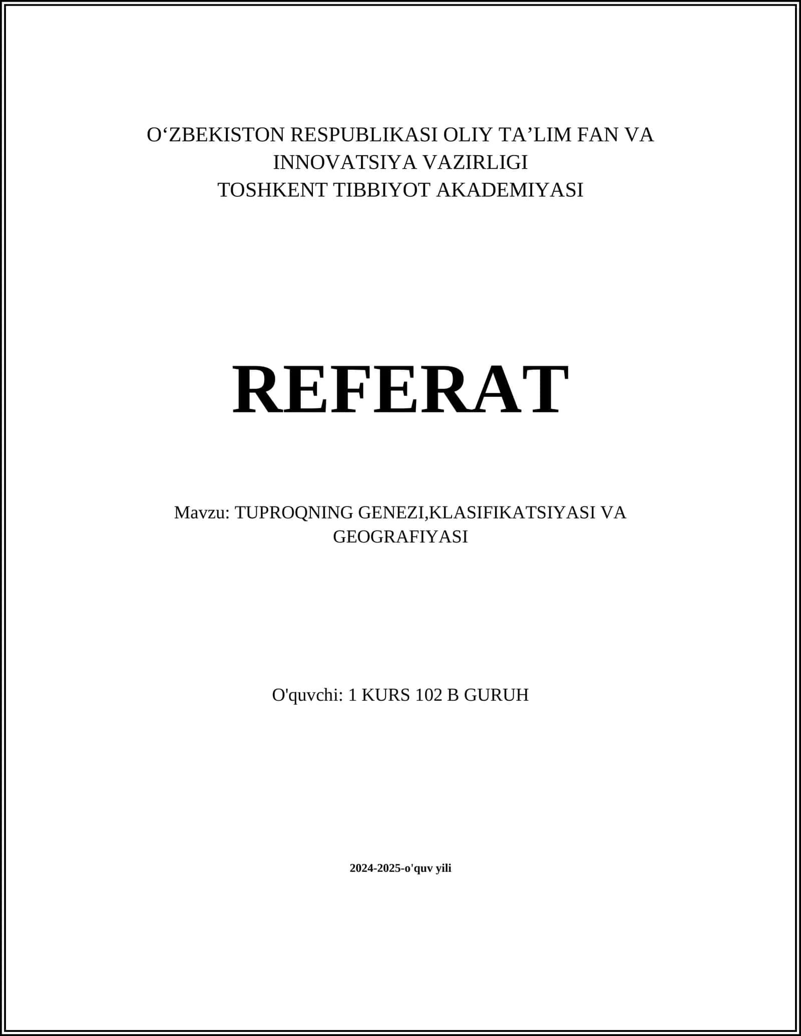 TUPROQNING GENEZI,KLASIFIKATSIYASI VA GEOGRAFIYASI 1