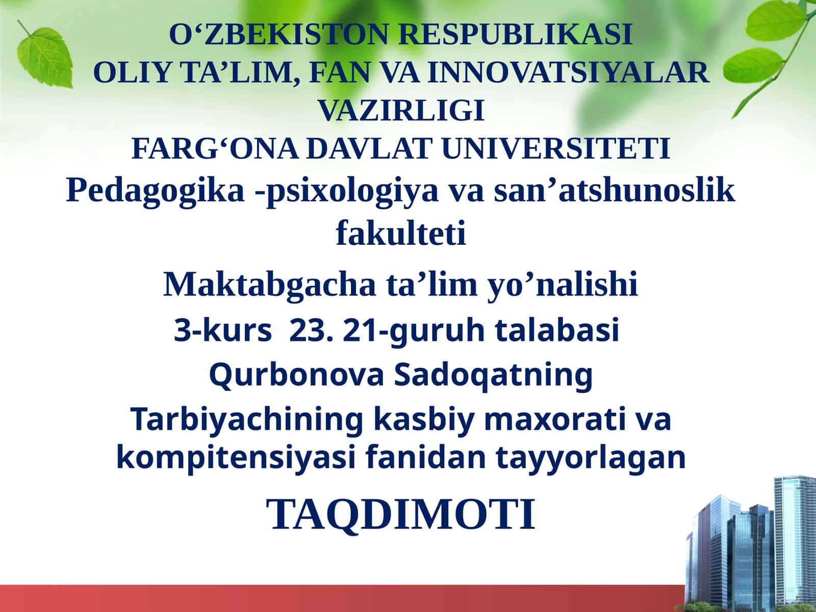 Qurbonova Sadoqatning Ta'limi 1