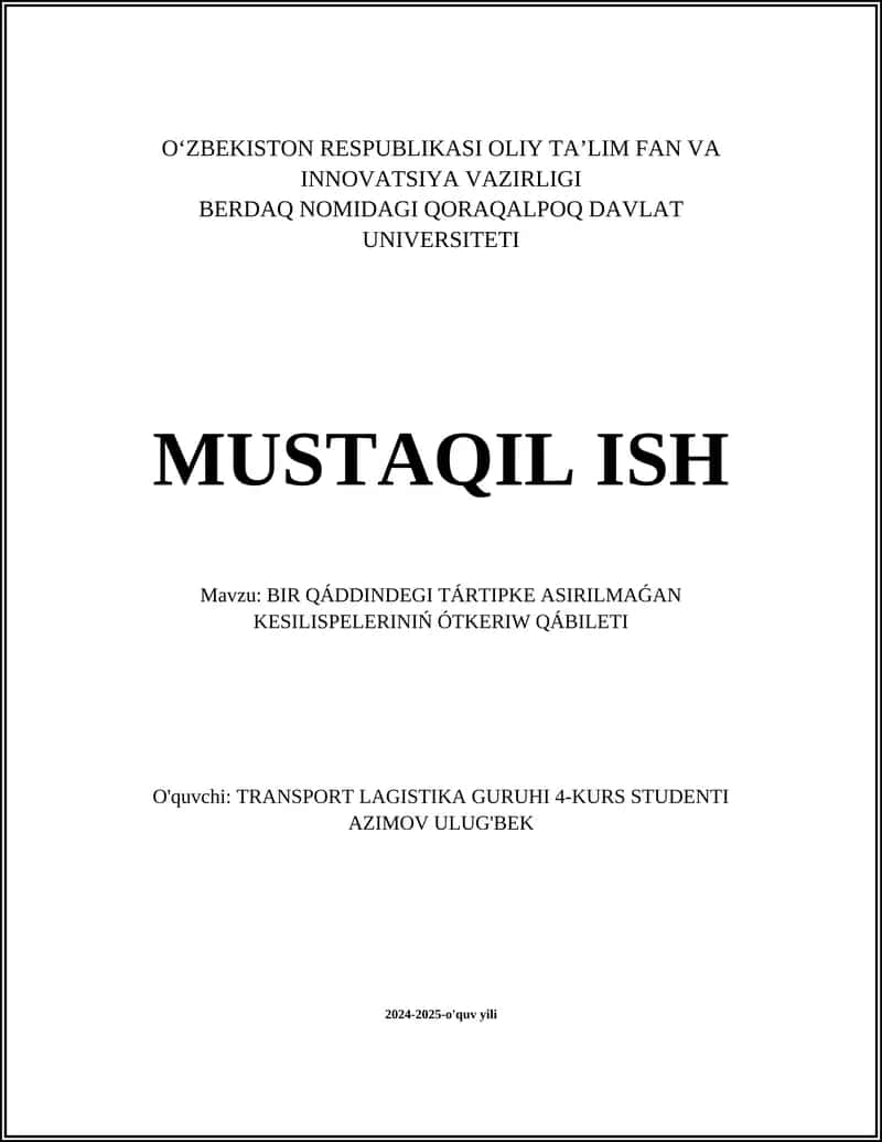BIR QÁDDINDEGI TÁRTIPKE ASIRILMAǴAN KESILISPELERININ OTIW QÁBILETI 1