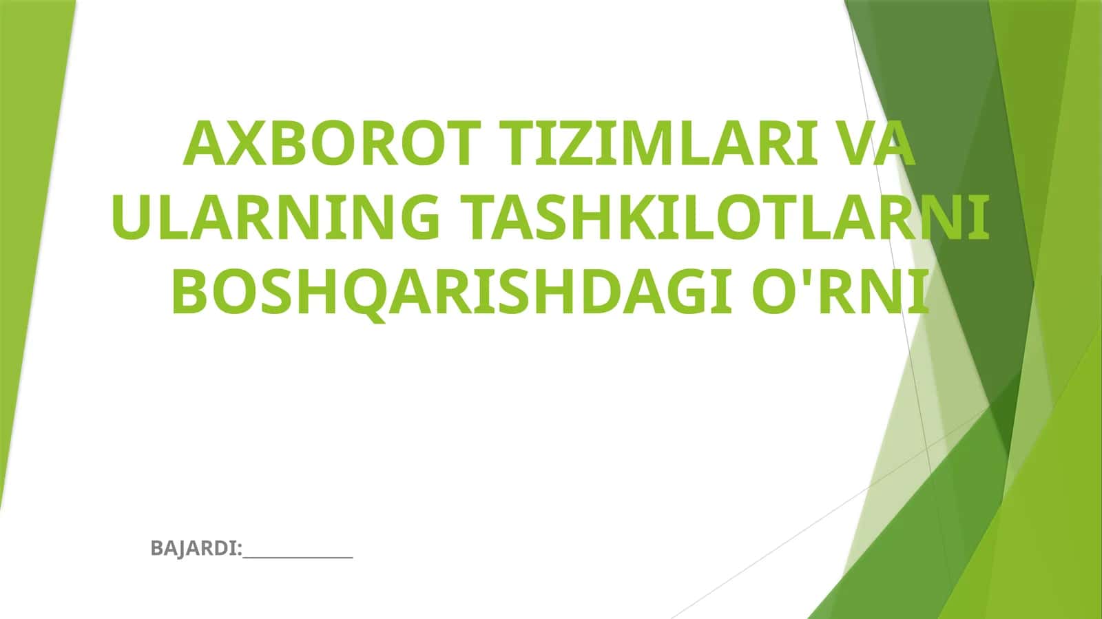 Axborot Tizimlari Va Ularning Tashkiyolotlarni Boshqarishdagi O'rni 1