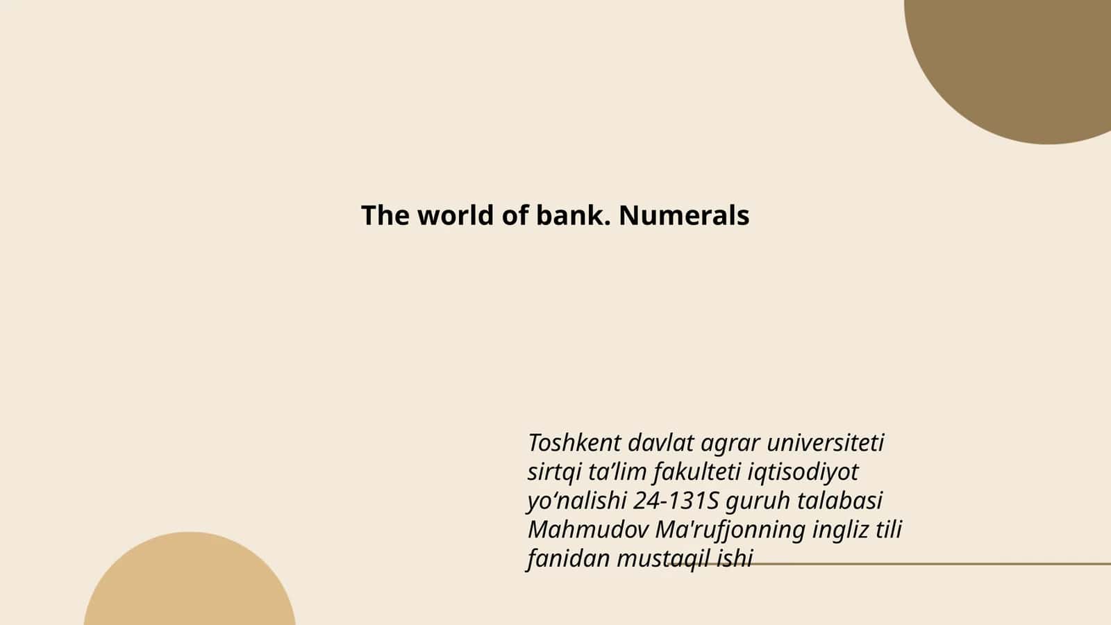 The world of bank. Numerals 1