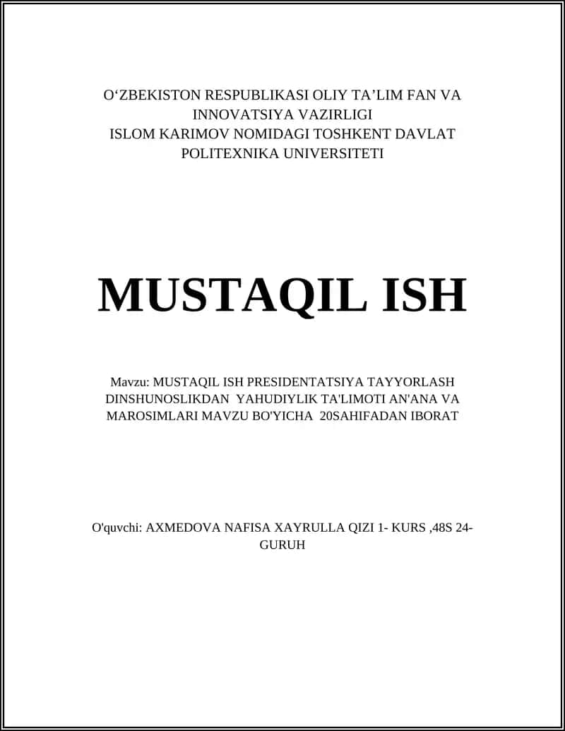 MUSTAQIL ISH PRESIDENTATSIYA TAYYORLASH DINSHUNOSLIKDAN YAHUDIYLIK TA'LIMOTI AN'ANA VA MAROSIMLARI 1