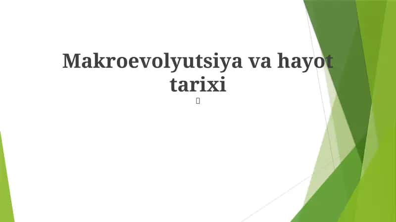 Makroevolyutsiya va hayot tarixi 1
