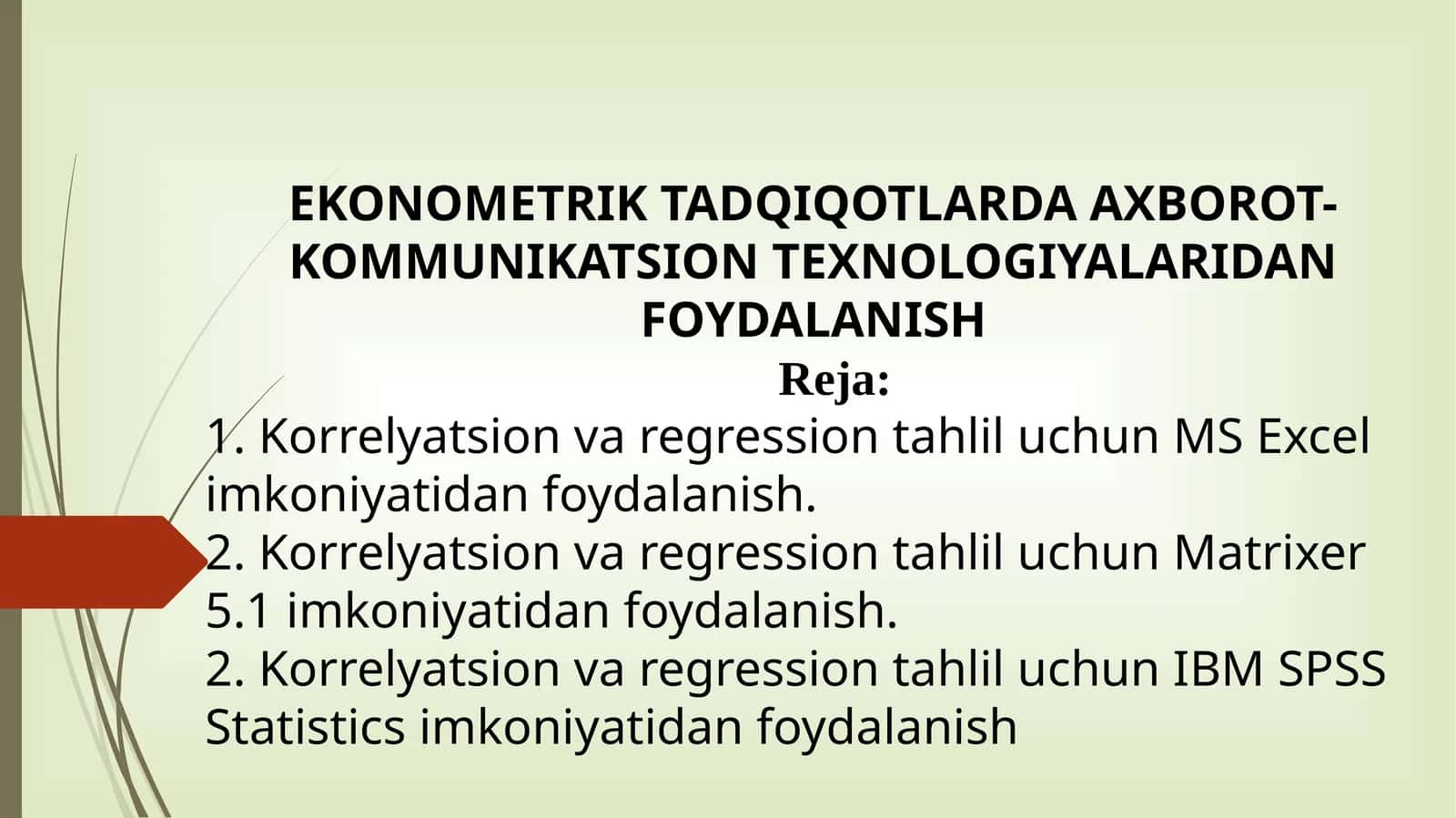 EKONOMETRIKTADQIQOTLARDA AXBOROT-KOMMUNIKATSION TEXNOLOGIYALARIDAN FOYDALANISH 1