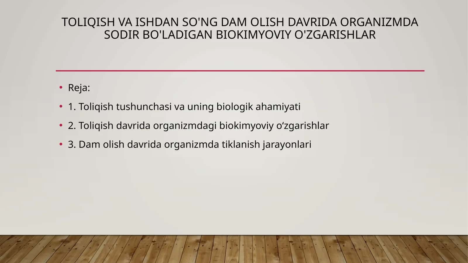 toliqish va ishdan so'ng dam olish davrida organizmda sodir bo'ladigan biokimyoviy o'zgarishlar 1