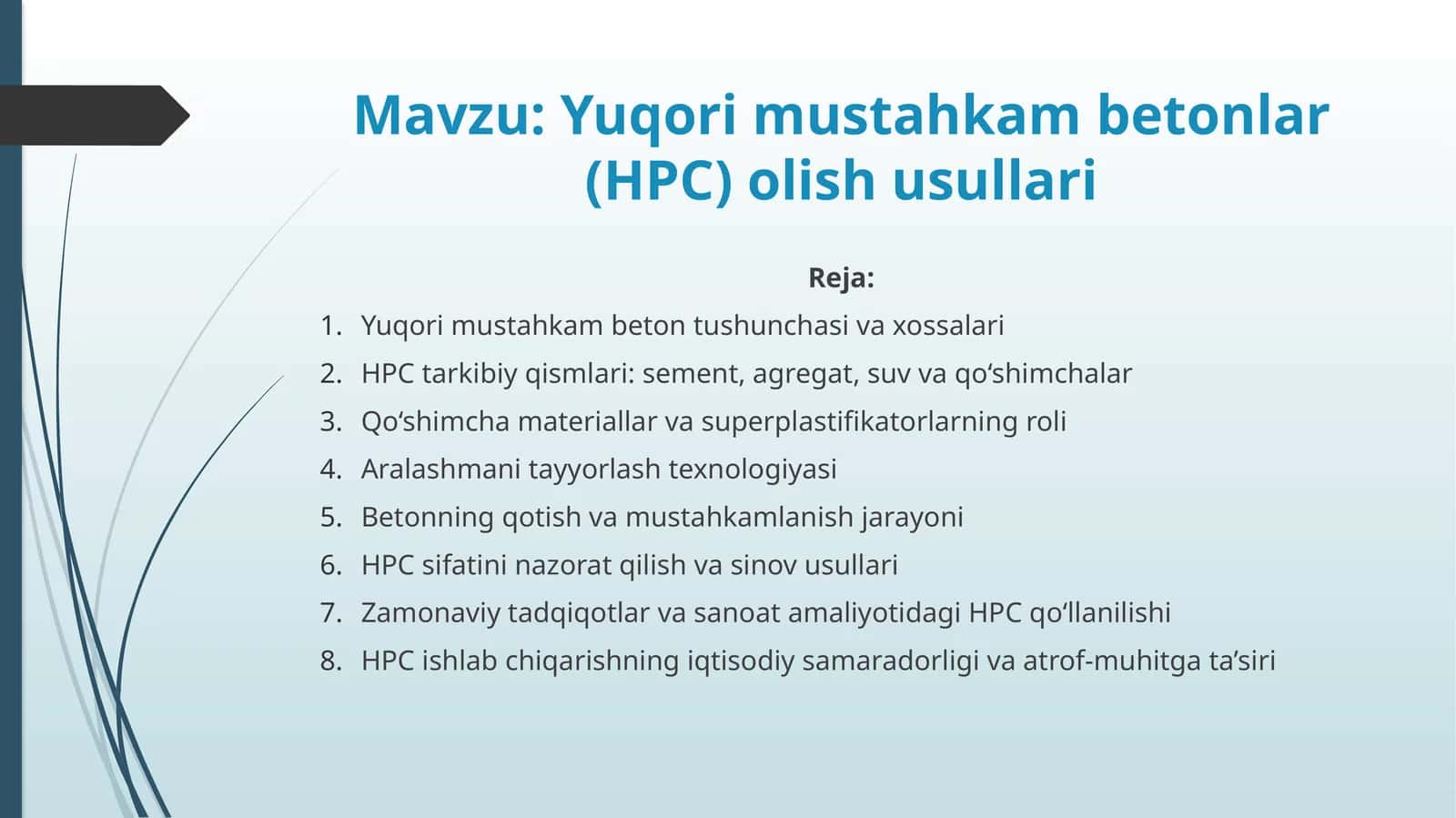Yuqori mustahkam betonlar (HPC) olish usullari 1