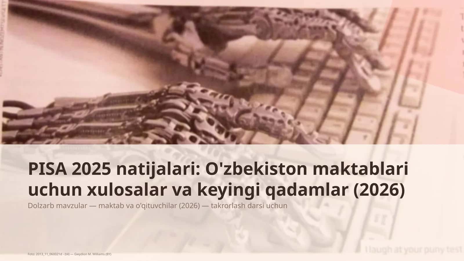 Dolzarb mavzular — maktab va o'qituvchilar (2026) — takrorlash darsi uchun 1