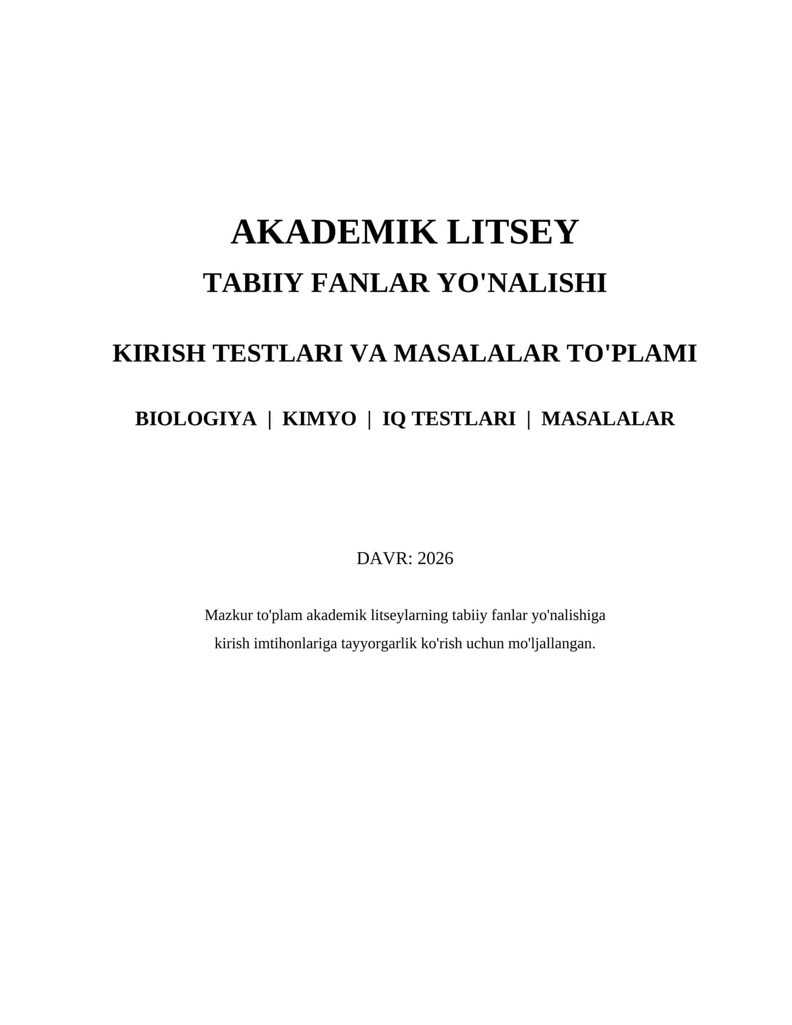 TABIIY FANLAR YO'NALISHI KIRISH TESTLARI VA MASALALAR TO'PLAMI 1