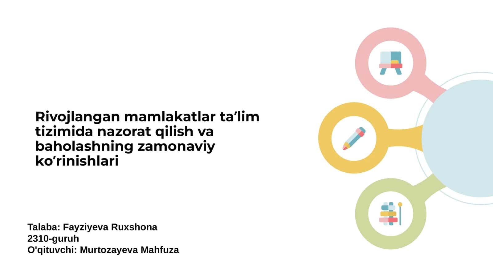Rivojlangan mamlakatlar ta’limida nazorat va baholash jarayonlari 1