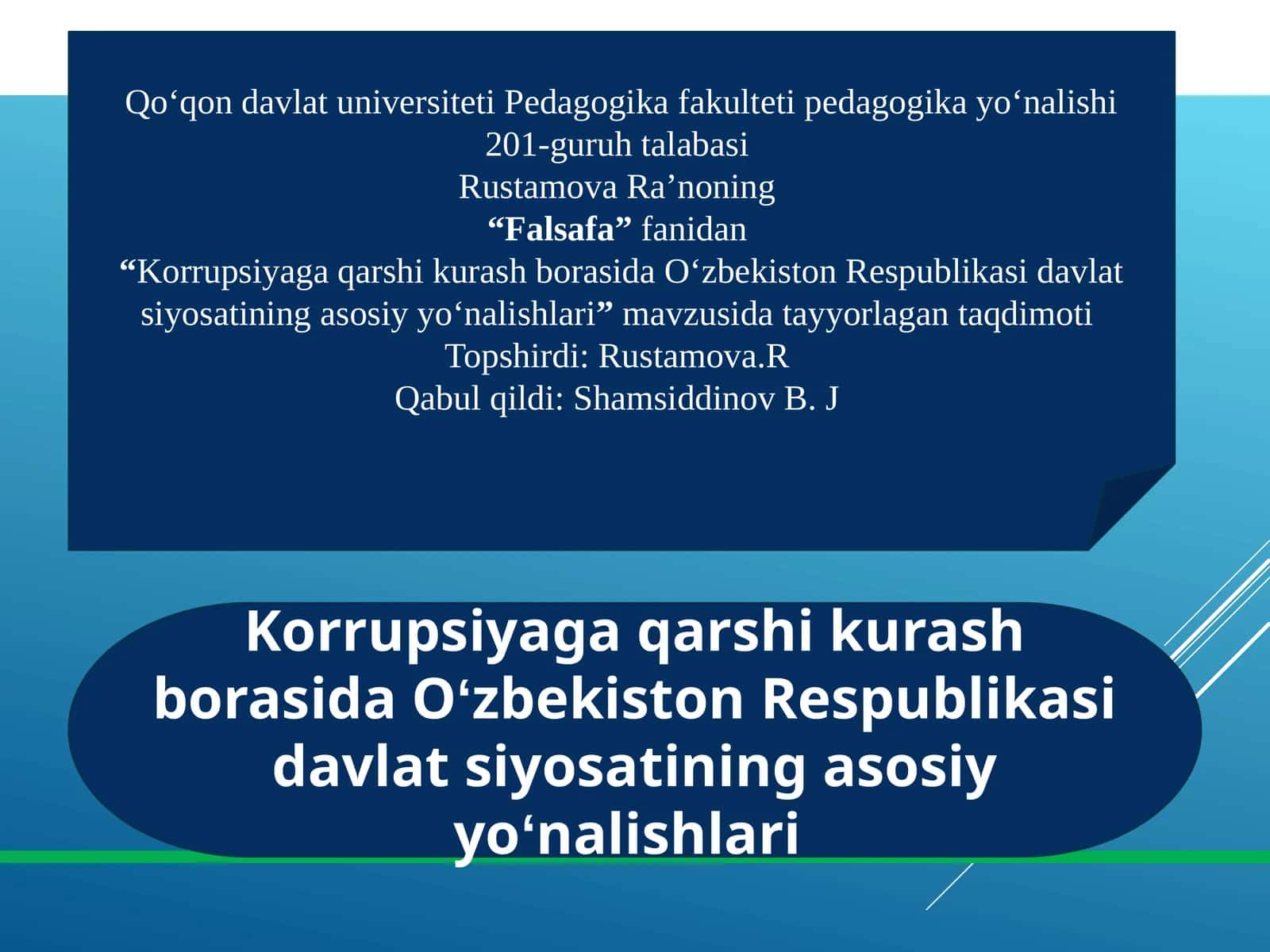 Korrupsiyaga qarshi kurash borasida Oʻzbekiston Respublikasi davlat siyosatining asosiy yoʻnalishlari 1