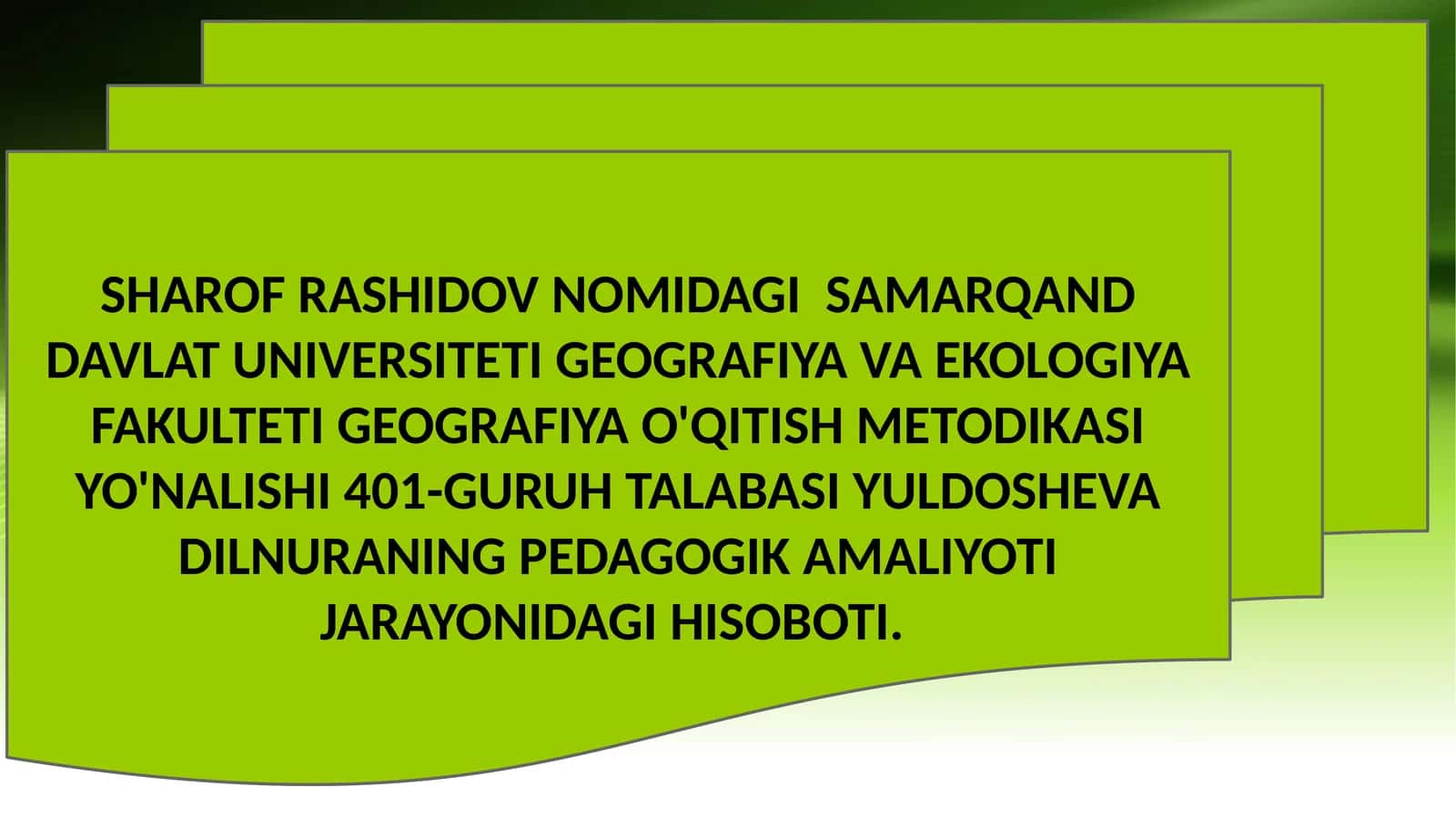 MAVZU: GEOGRAFIYA VA EKOLOGIYA FAkULTETI, GEOGRAFIYA O'QITISH METODIKASI 1