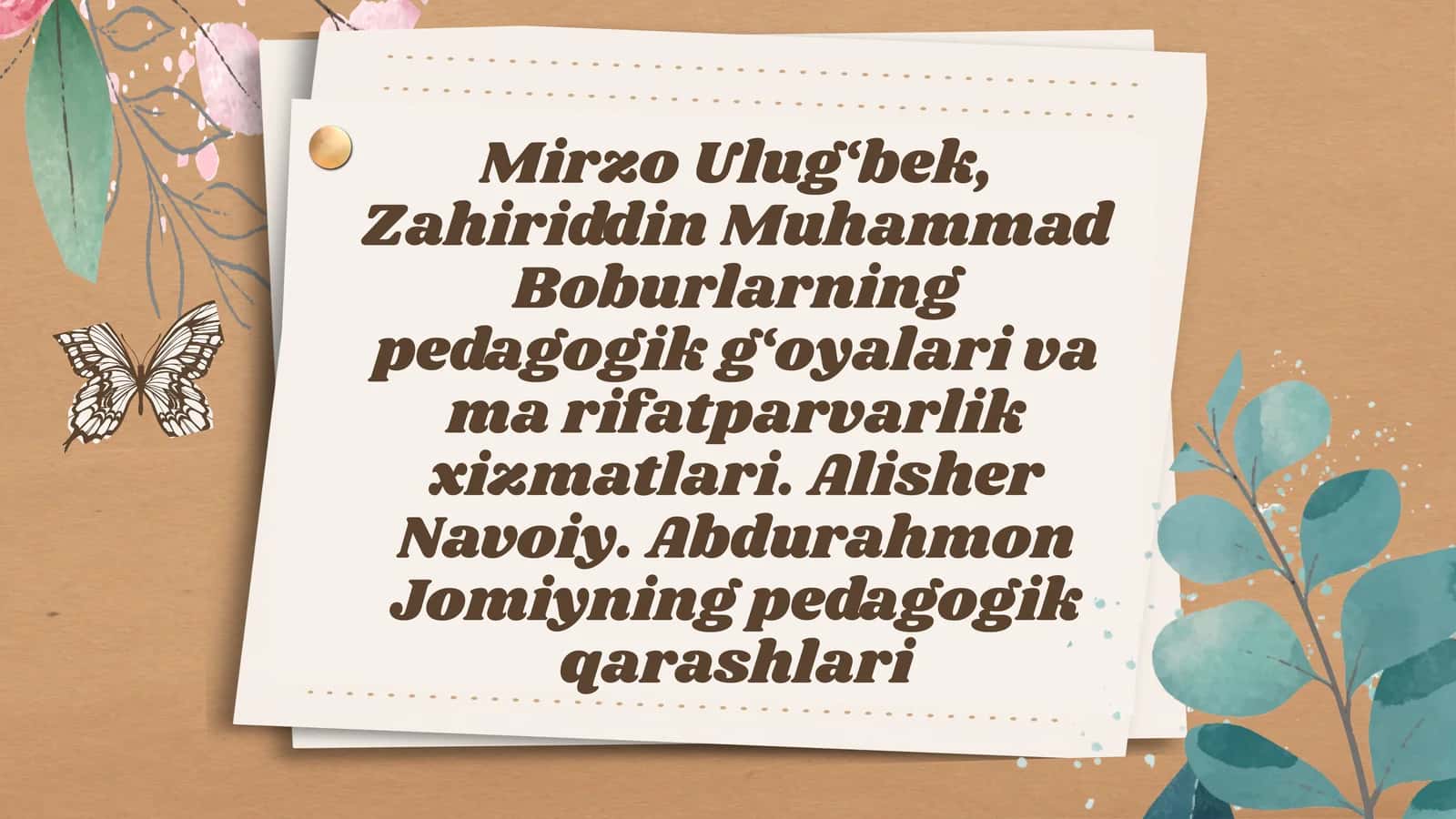 Mirzo Ulug‘bekning pedagogik g‘oyalari va ma’rifatparvarlik faoliyati 1
