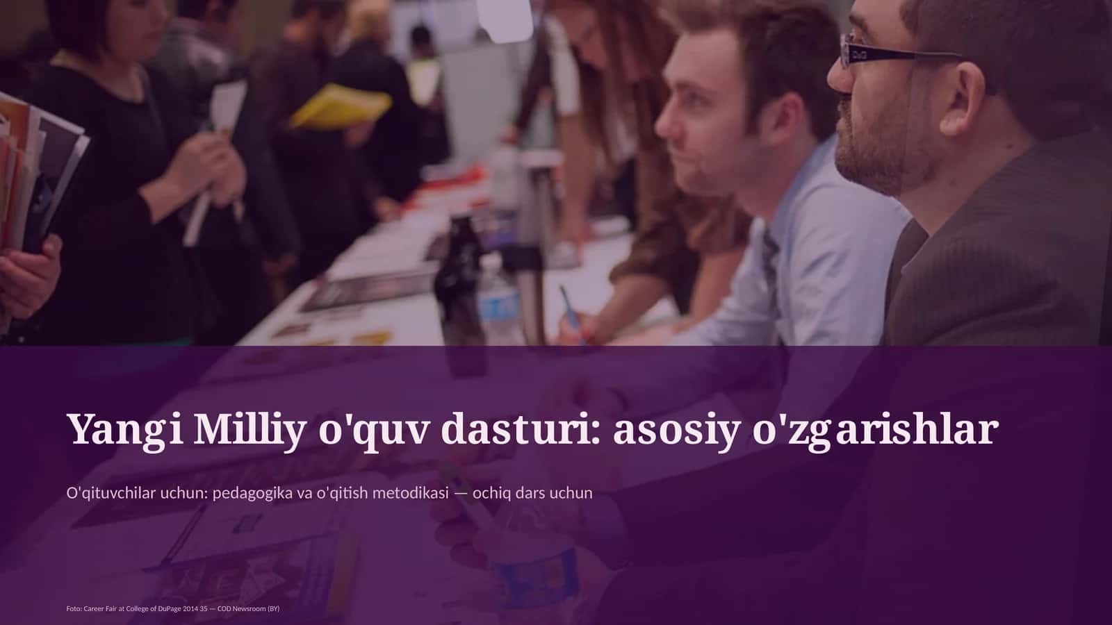 Yangi Milliy o'quv dasturi: asosiy o'zgarishlar 1