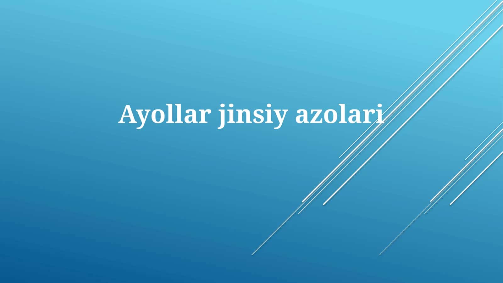 Ayollar jinsiy a'zolari 1