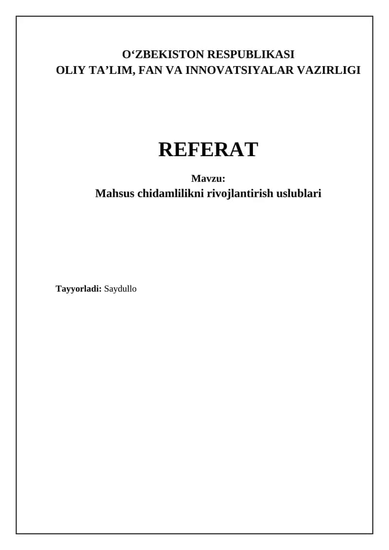 Maxsus chidamlilikni rivojlantirish uslublari 1
