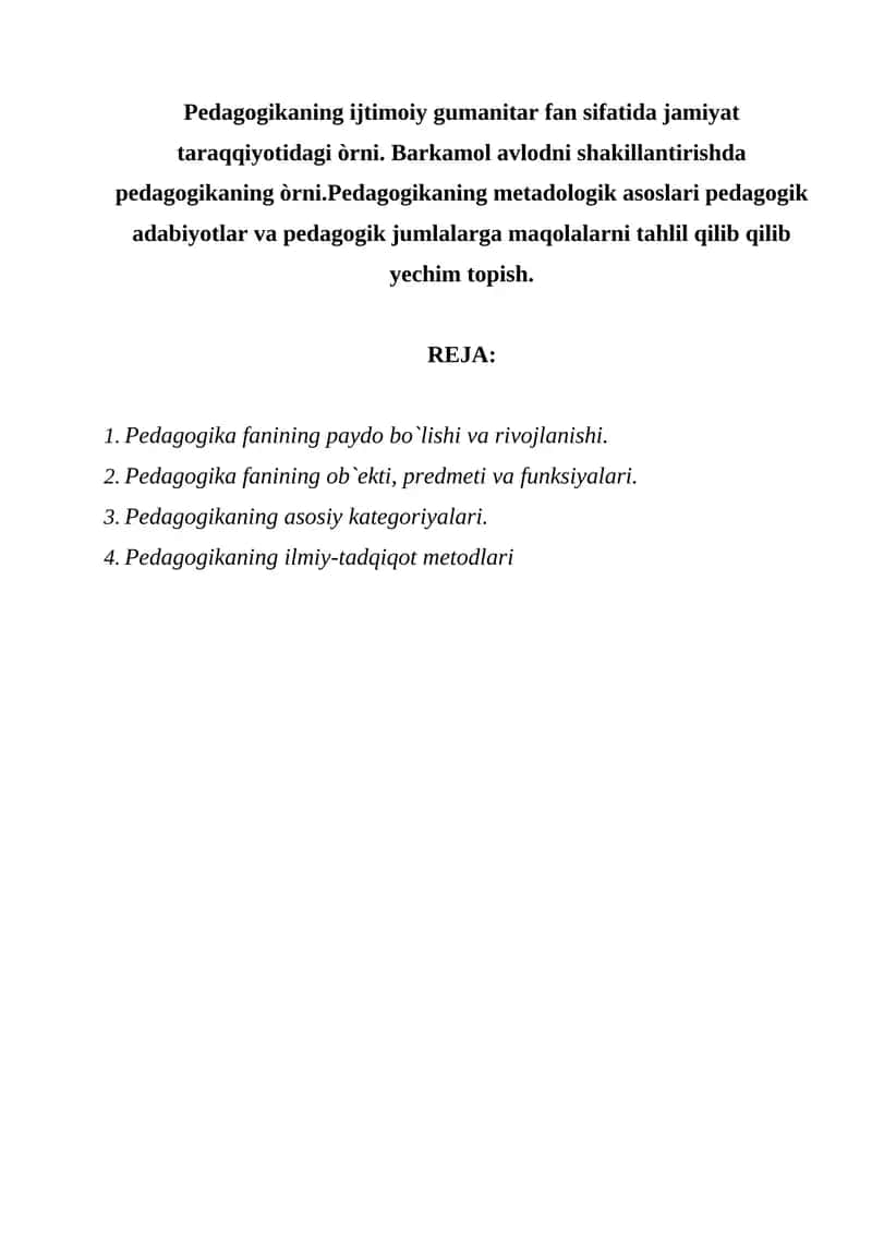 Pedagogika fanining paydo bo`lishi va rivojlanishi 1