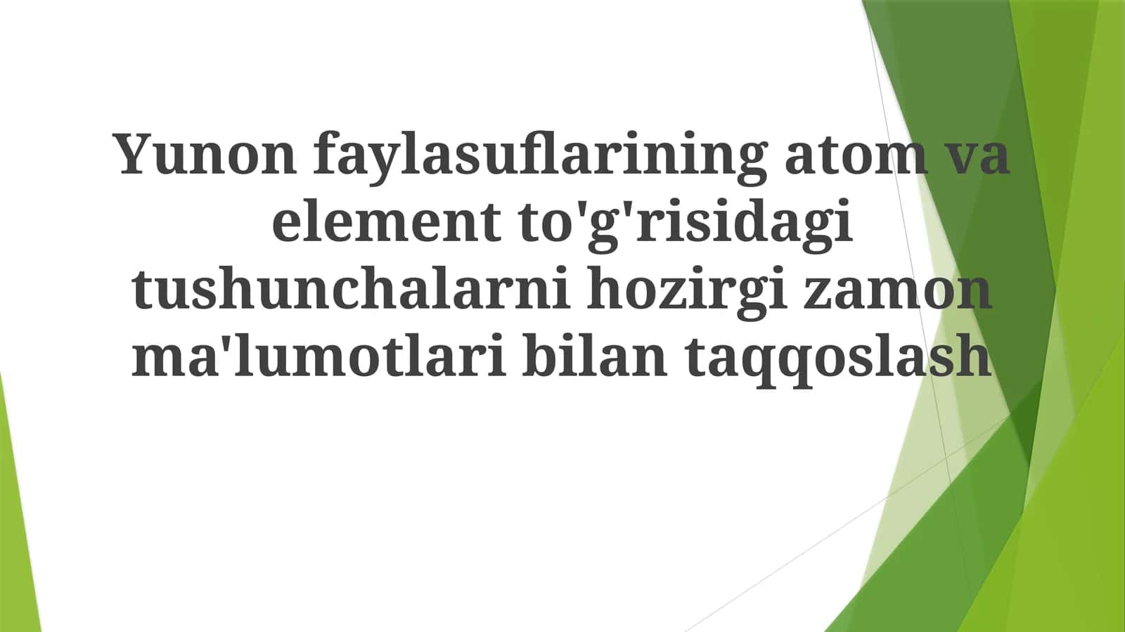 Qadimgi Yunon Atomistlari 1