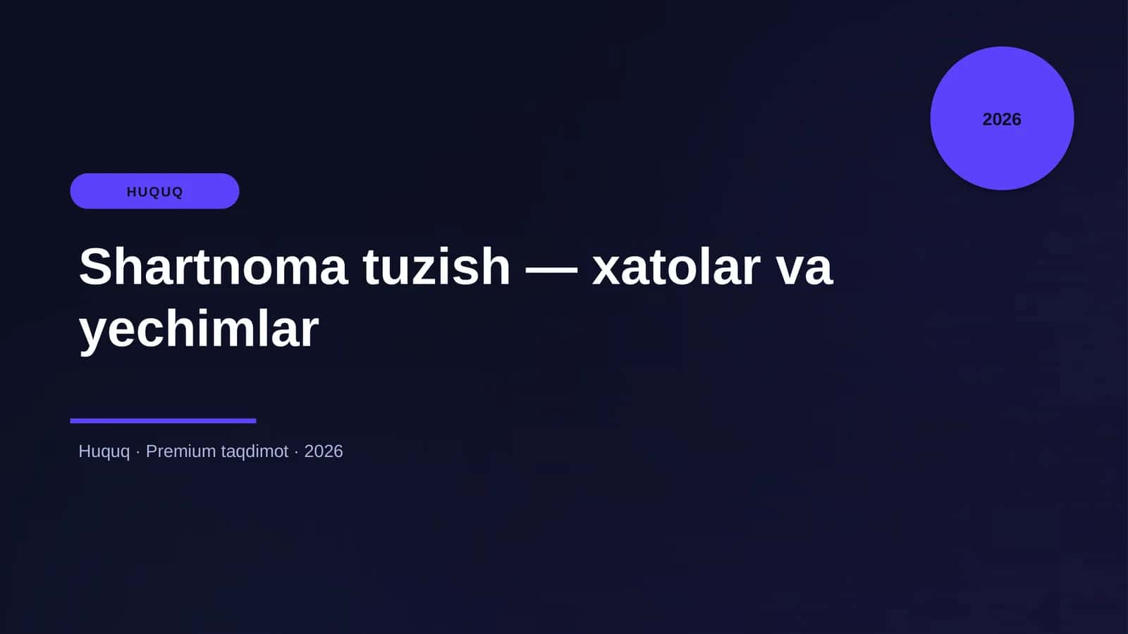 Shartnoma tuzish — xatolar va yechimlar 1