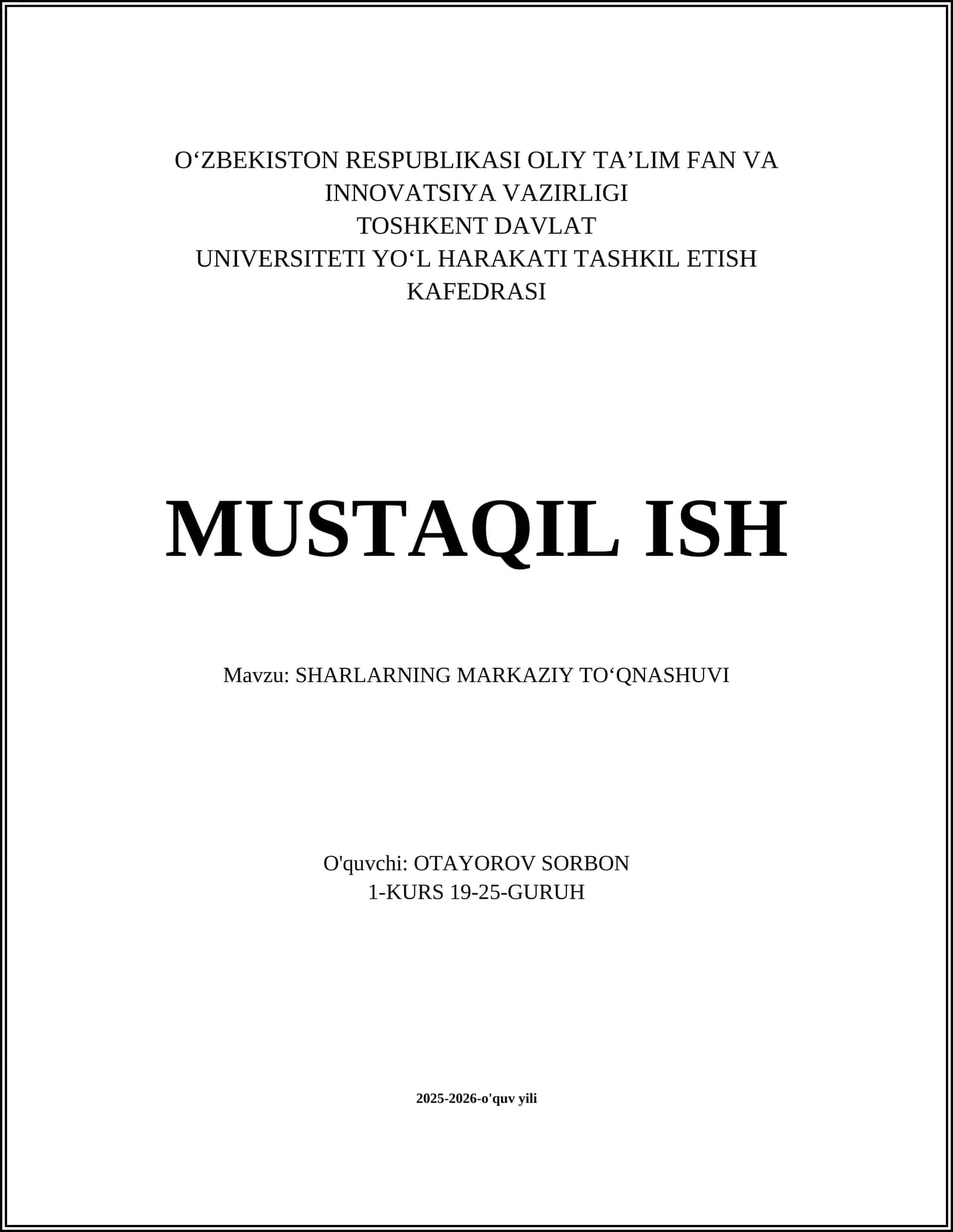 SHARLARNING MARKAZIY TOʻQNASHUVI 1