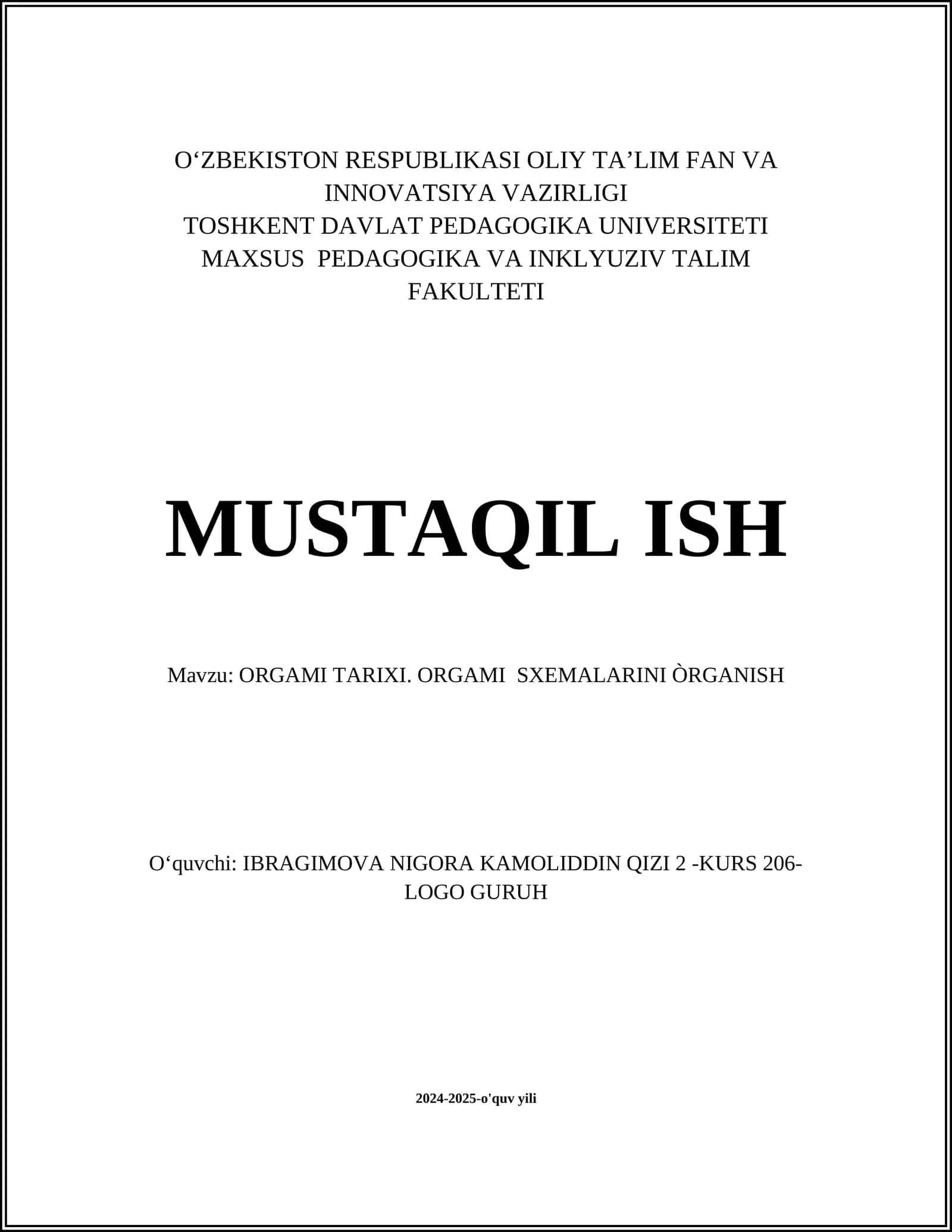 ORGAMI TARIXI. ORGAMI SXEMALARINI ÒRGANISH 1