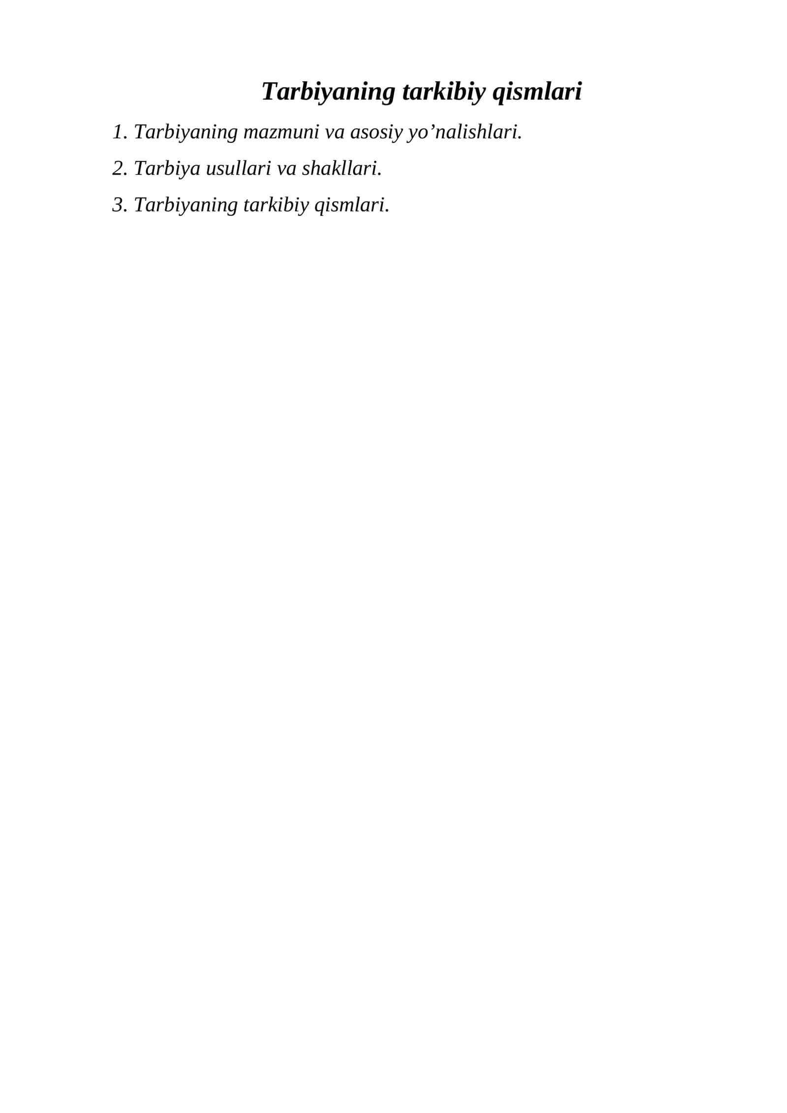Tarbiyaning tarkibiy qismlari 1