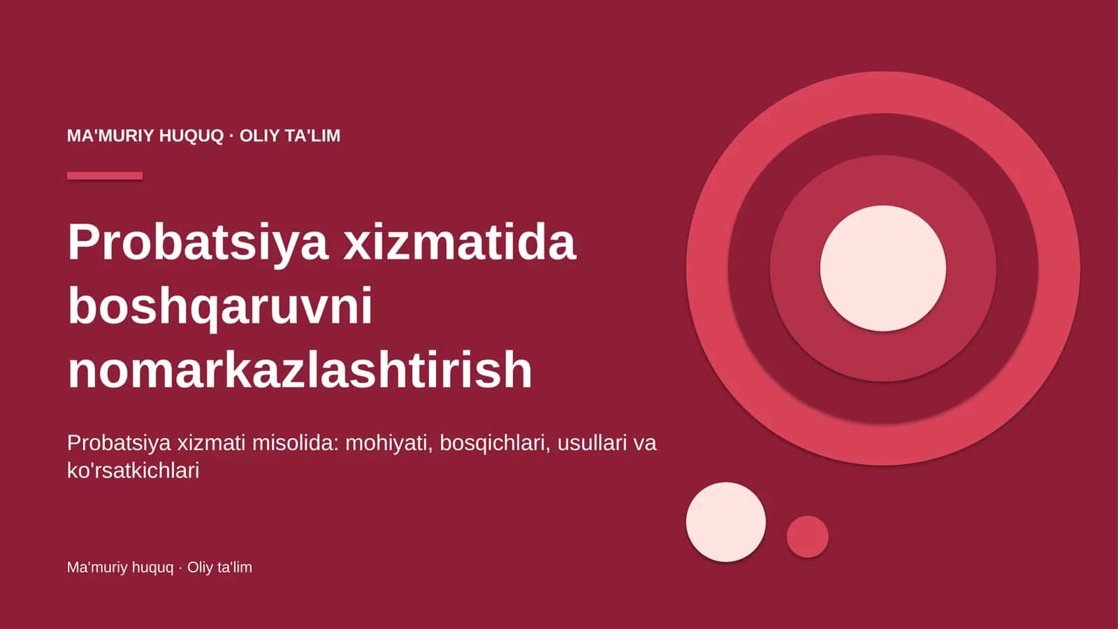 probatsiya xizmatida boshqaruvni nomarkazlashtirish 7667 1