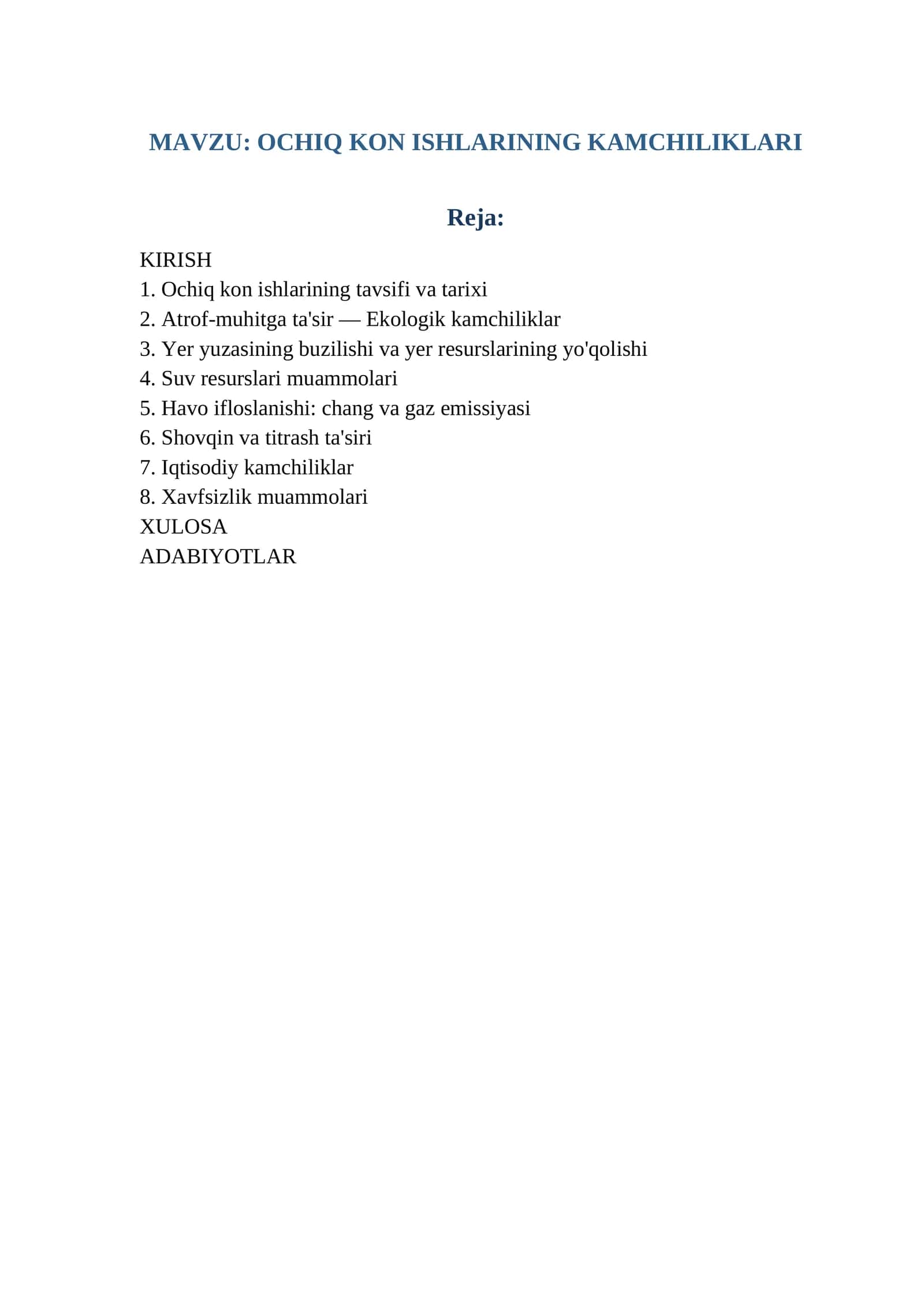 OCHIQ KON ISHLARINING KAMCHILIKLARI 1