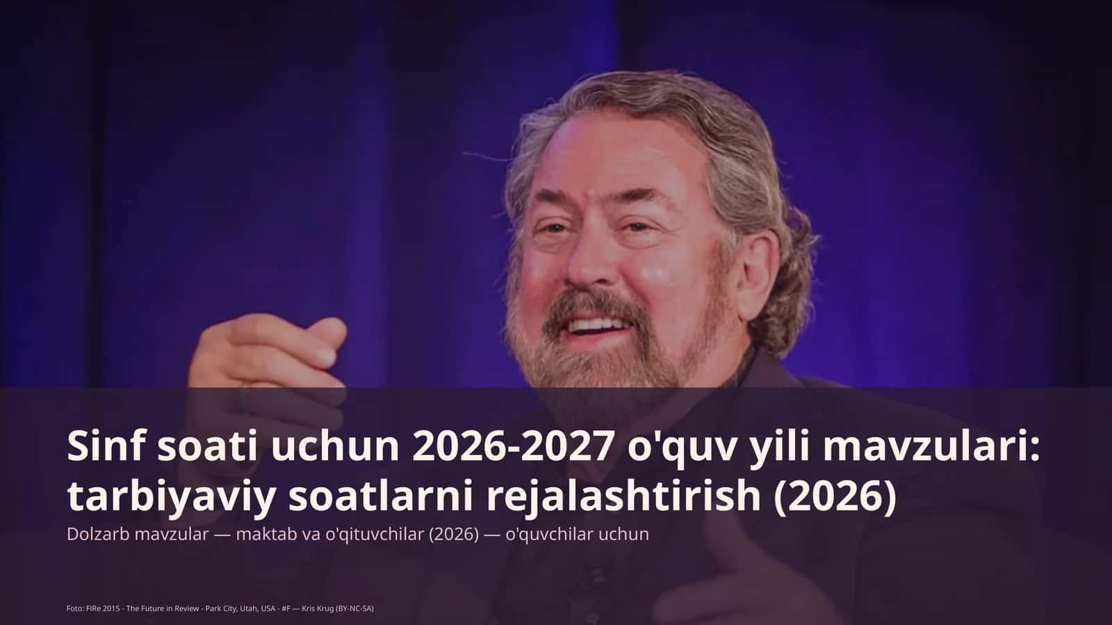 Sinf soati uchun 2026-2027 o'quv yili mavzulari: tarbiyaviy soatlarni rejalashtirish (2026) 1