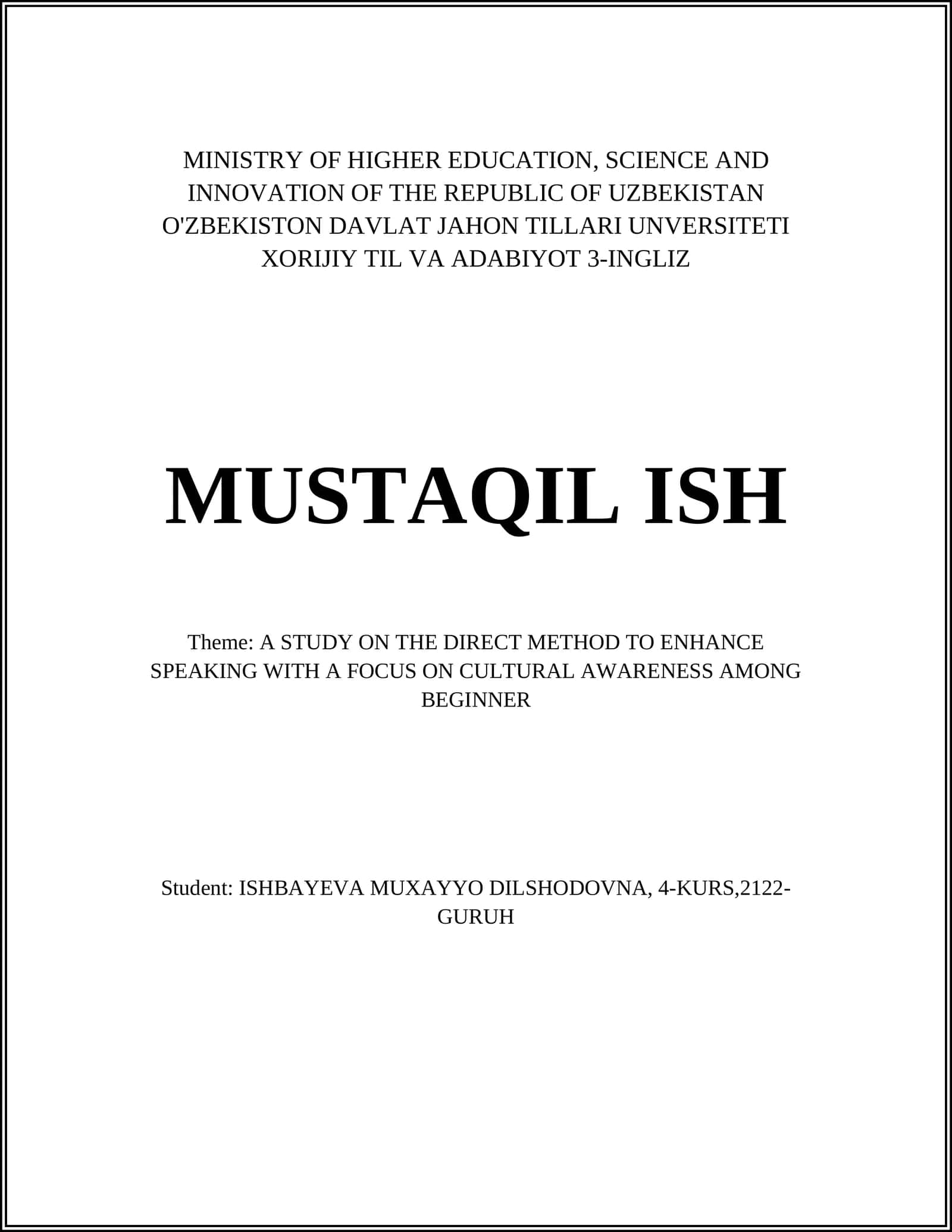 A STUDY ON THE DIRECT METHOD TO ENHANCE SPEAKING WITH A FOCUS ON CULTURAL AWARENESS AMONG BEGINNER 1