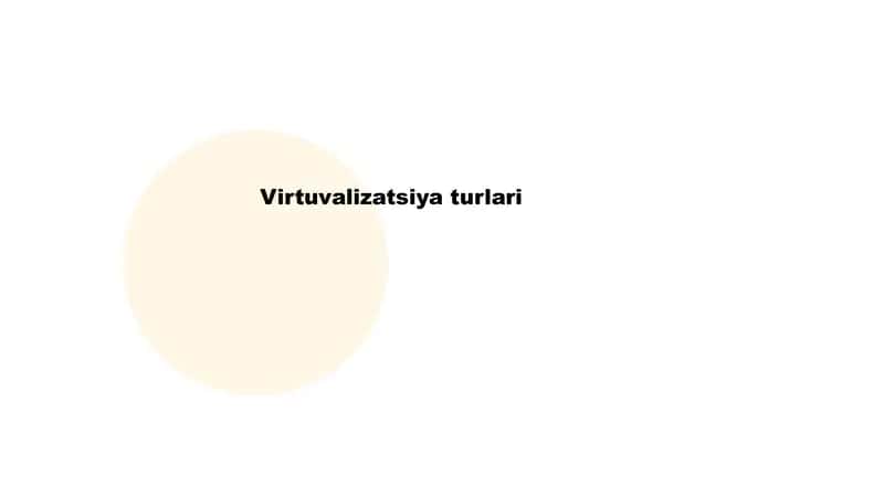 Tizim virtualizatsiyasi 1