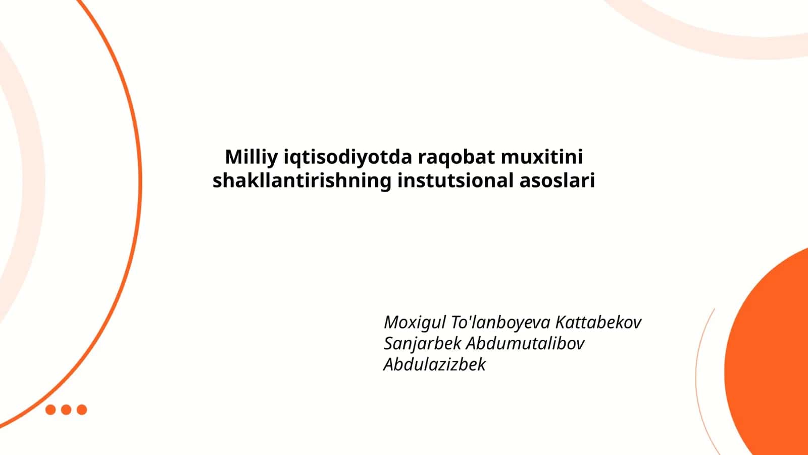 Milliy iqtisodiyotda raqobat muxitini shakllantirishning instutsional asoslari 1