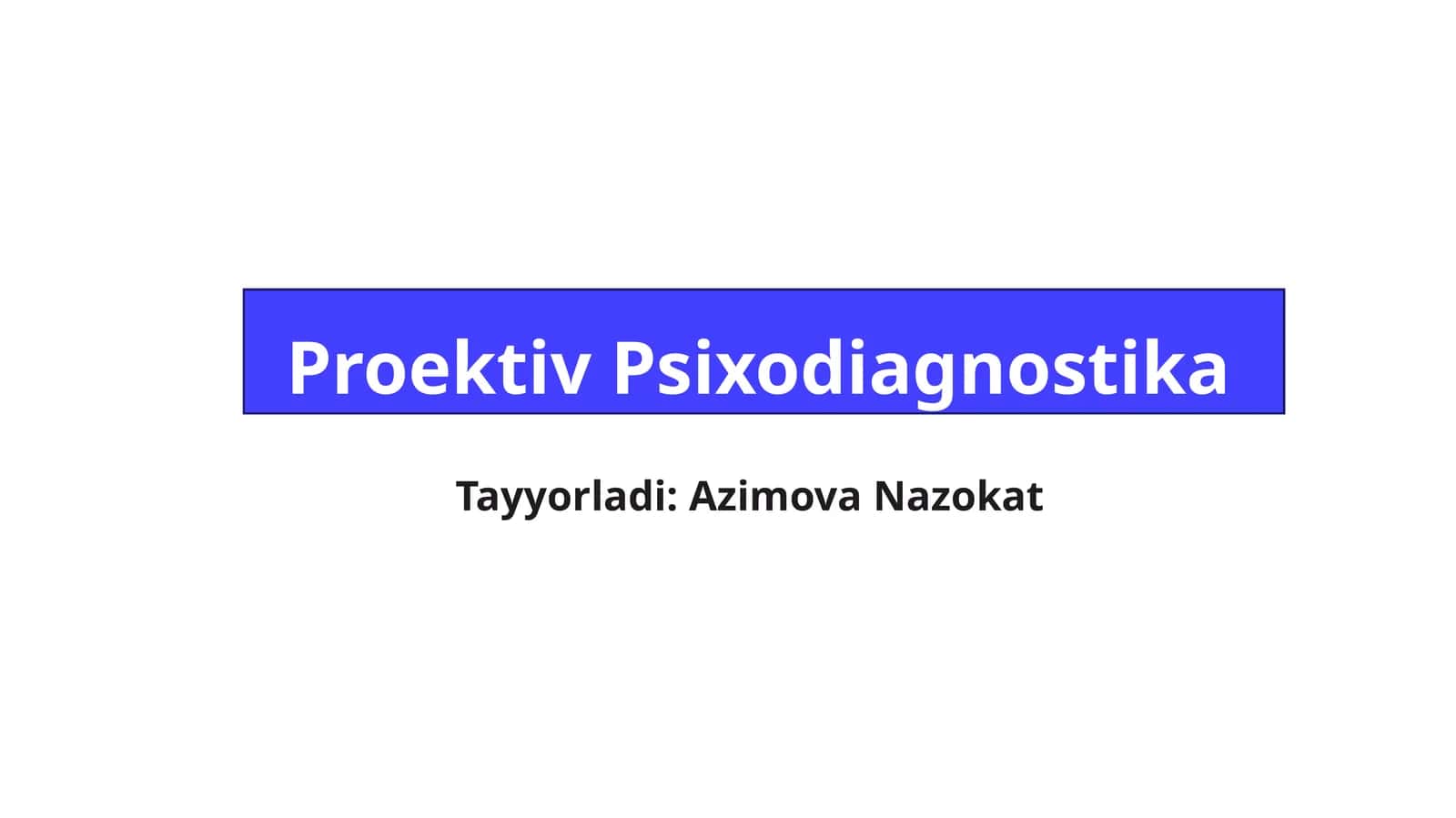 Proektiv Psixodiagnostika 1