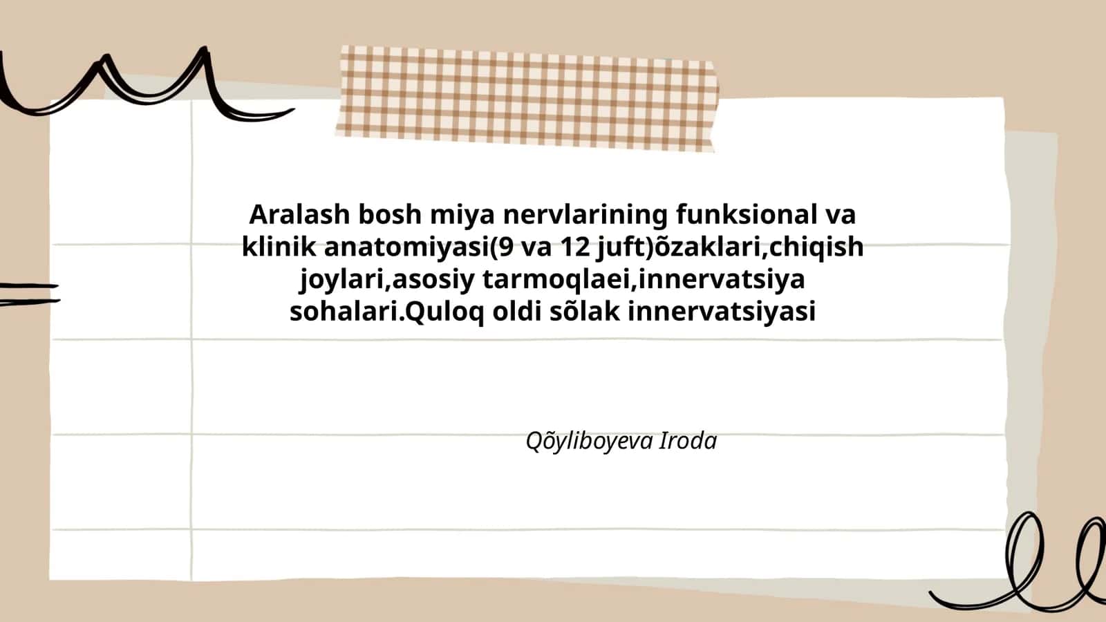 Aralash bosh miya nervlarining funksional va klinik anatomiyasi(9 va 12 juft)õzaklari,chiqish joylari,asosiy tarmoqlaei,innervatsiya sohalari.Quloq oldi sõlak innervatsiyasi 1