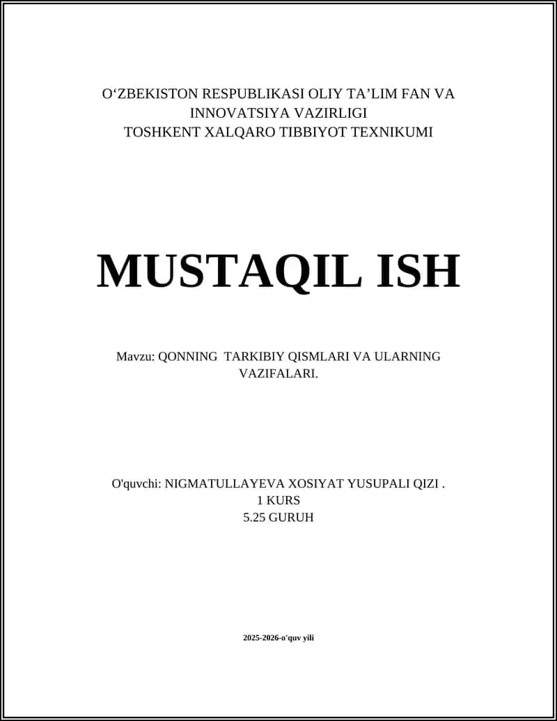 QONNING TARKIBIY QISMLARI VA ULARNING VAZIFALARI 1