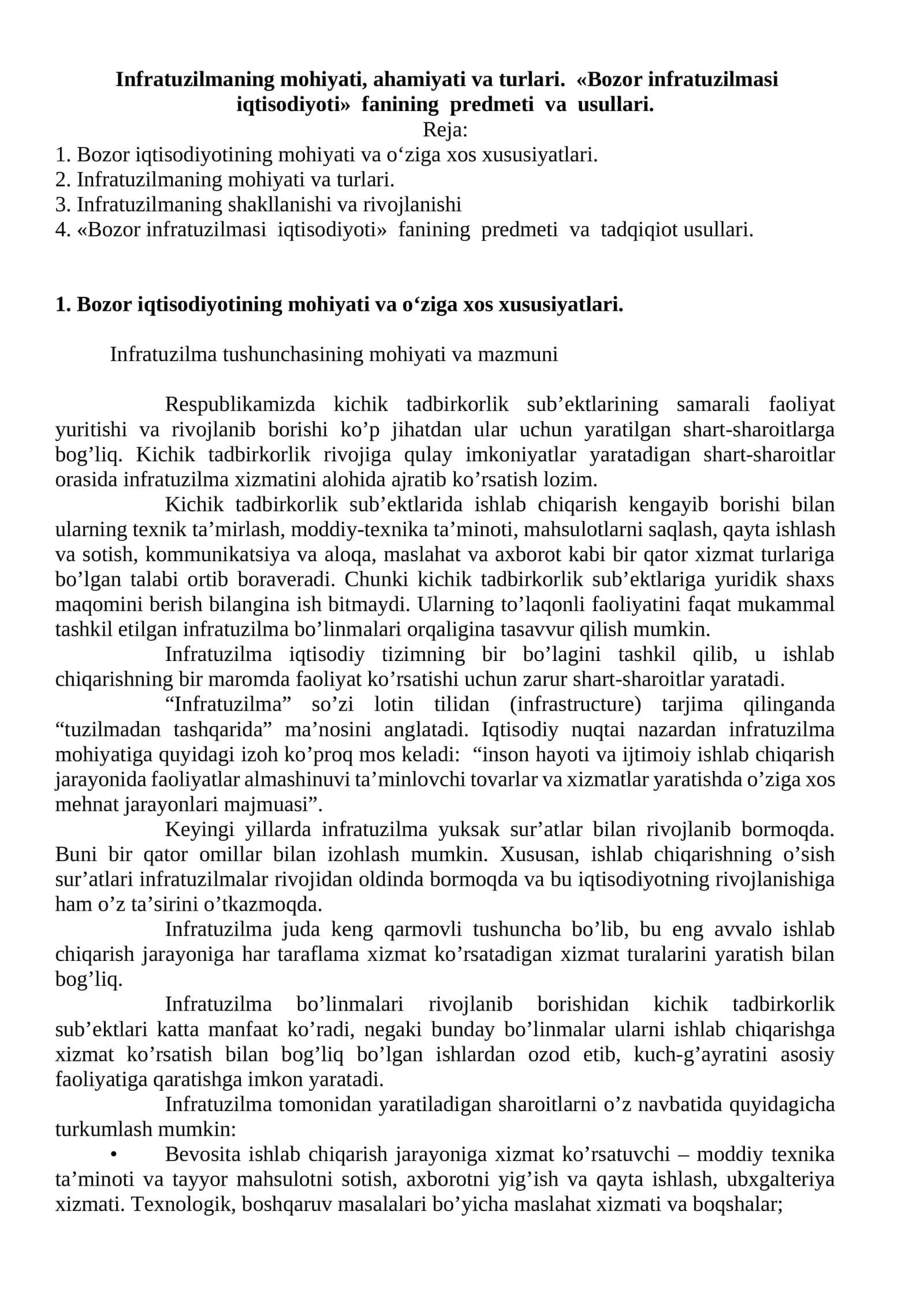 Infratuzilmaning mohiyati, ahamiyati va turlari. «Bozor infratuzilmasi iqtisodiyoti» fanining predmeti va usullari 1