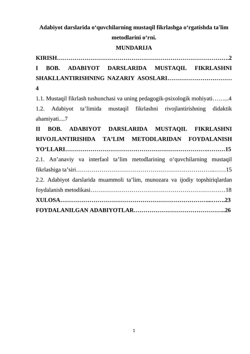 Adabiyot darslarida oʻquvchilarning mustaqil fikrlashga oʻrgatishda ta'lim metodlarini oʻrni. 1