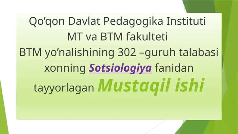 Sotsiologiya fanidan Mustaqil ish 1