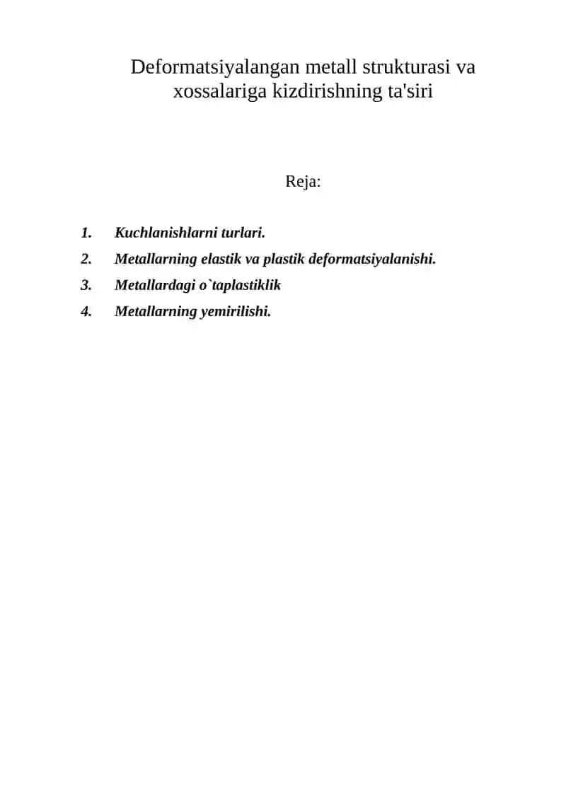 Metallarga deformatsiyalangan kuch 1