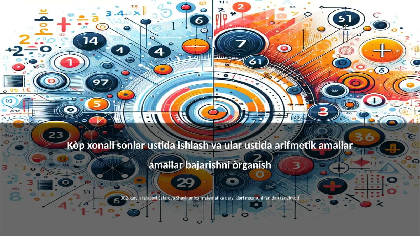 Kòp xonali sonlar va arifmetika amallari 1